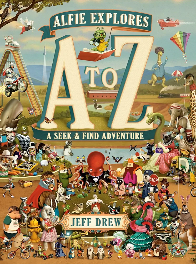 Alfie Explores A to Z: A Seek-and-Find Adventure (A Look-and-Locate Library Adventure)