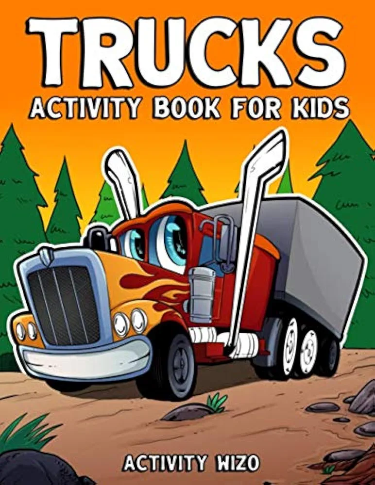 Trucks Activity Book For Kids: Coloring, Dot to Dot, Mazes, and More for Ages 4-8 (Fun Activities for Kids)