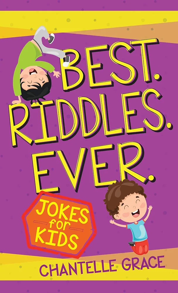 Best Riddles Ever: Jokes for Kids (Joke Books)