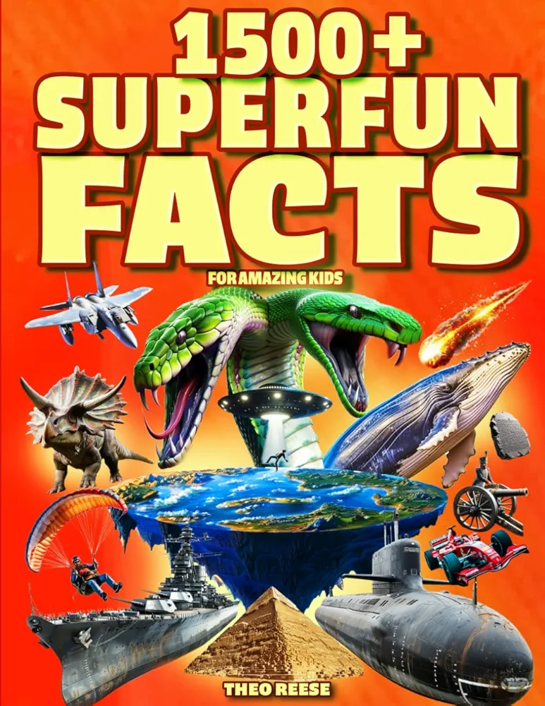 Super Fun Facts for Amazing Kids: 1500+ Fascinating and Interesting Facts Book for Smart & Curious Kids about Awesome Science, Animals, History, ... for Children ) (Fun Facts and Quiz for Kids)