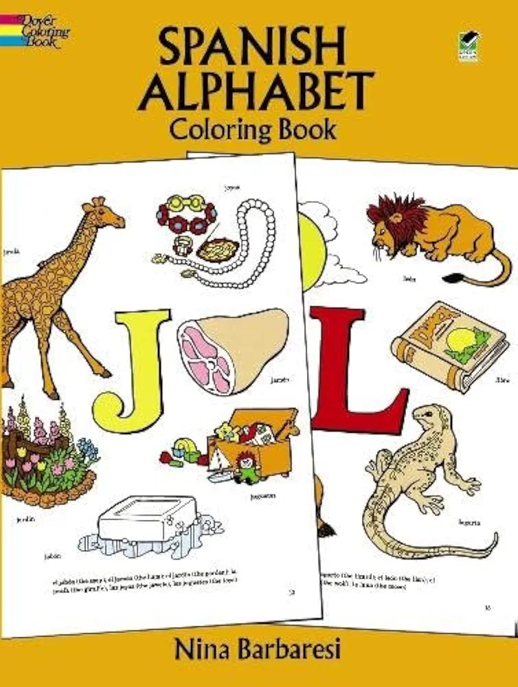 Spanish Alphabet Coloring Book (Dover Children's Bilingual Coloring Book)