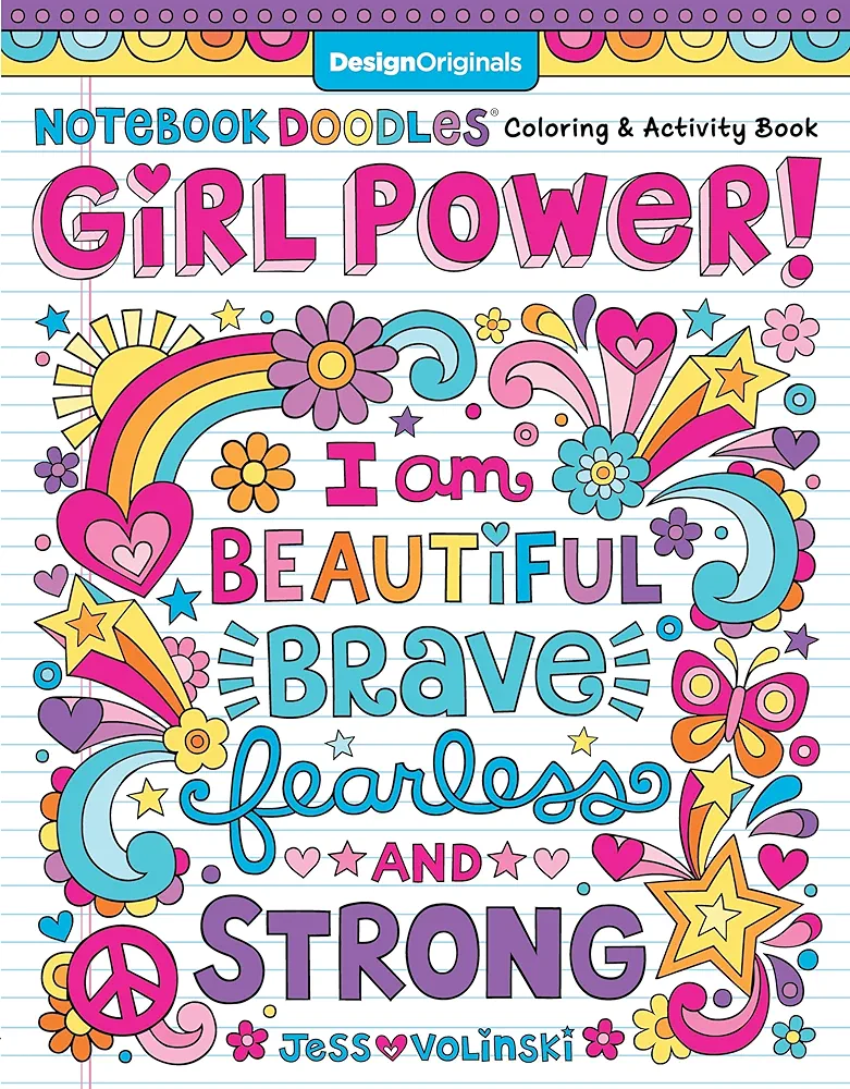 Notebook Doodles Girl Power! Coloring & Activity Book (Design Originals) 32 Inspiring, Beginner-Friendly Art Activities to Boost Confidence & Self-Esteem in Tweens, on High-Quality Perforated Paper