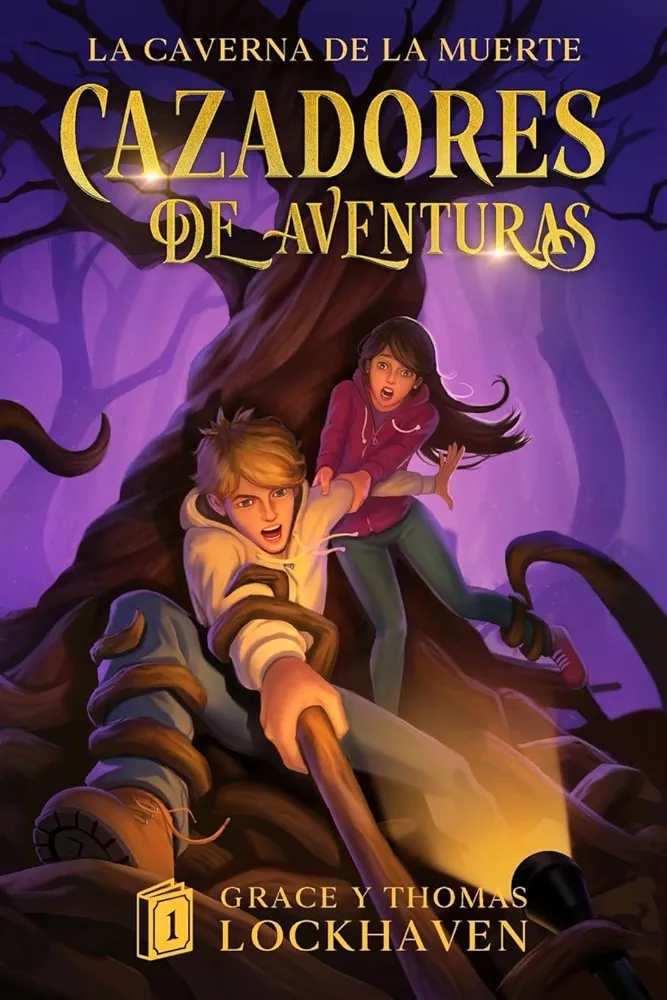 La Caverna de la Muerte (Libro 1): Cazadores de Aventuras (Spanish Edition)