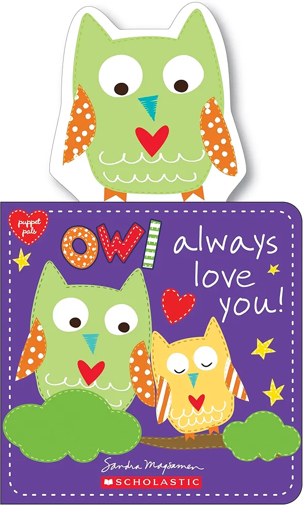 Owl Always Love You! (Puppet Pals)