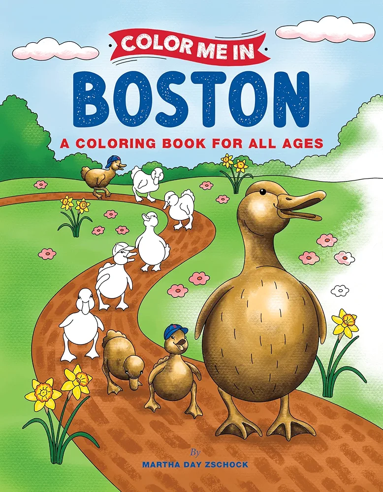 Color Me In Boston: A Coloring Book For All Ages (Arcadia Children's Books)