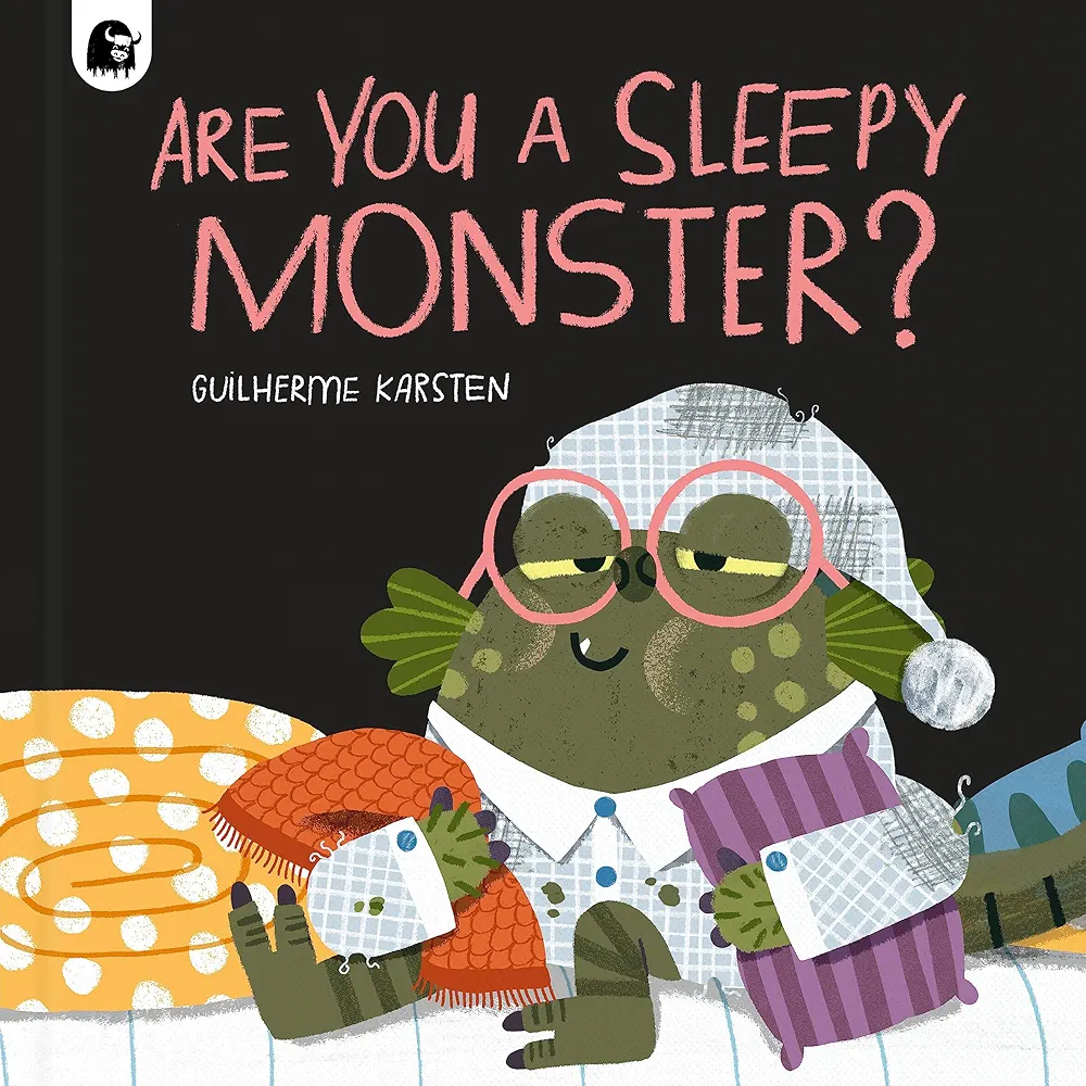 Are You a Sleepy Monster? (Your Scary Monster Friend, 2)