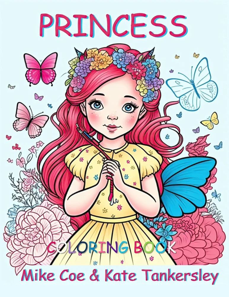 Princess - Coloring Book: Childrens Coloring Book With Over 30 Coloring Pages