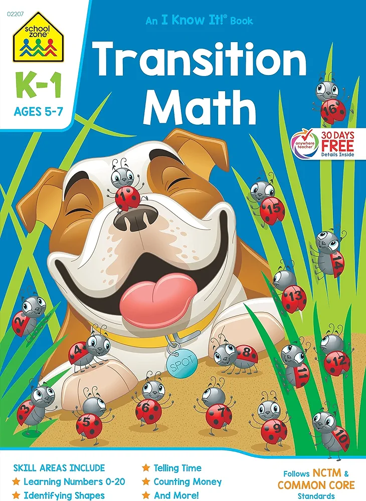 School Zone - Transition Math Workbook - 64 Pages, Ages 5 to 7, Kindergarten to 1st Grade, Comparing Numbers, Numbers 0-20, Patterns, and More (School Zone I Know It!® Workbook Series)