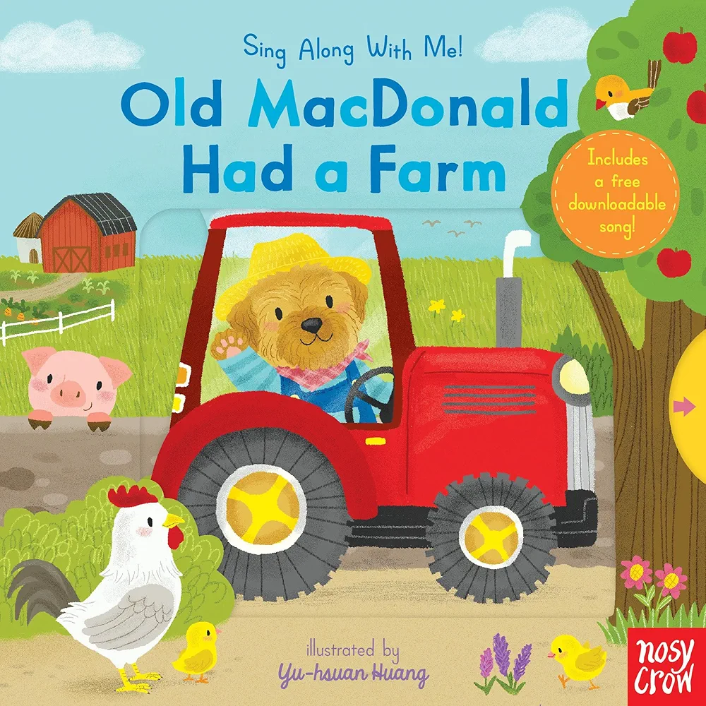 Old MacDonald Had a Farm: Sing Along With Me!