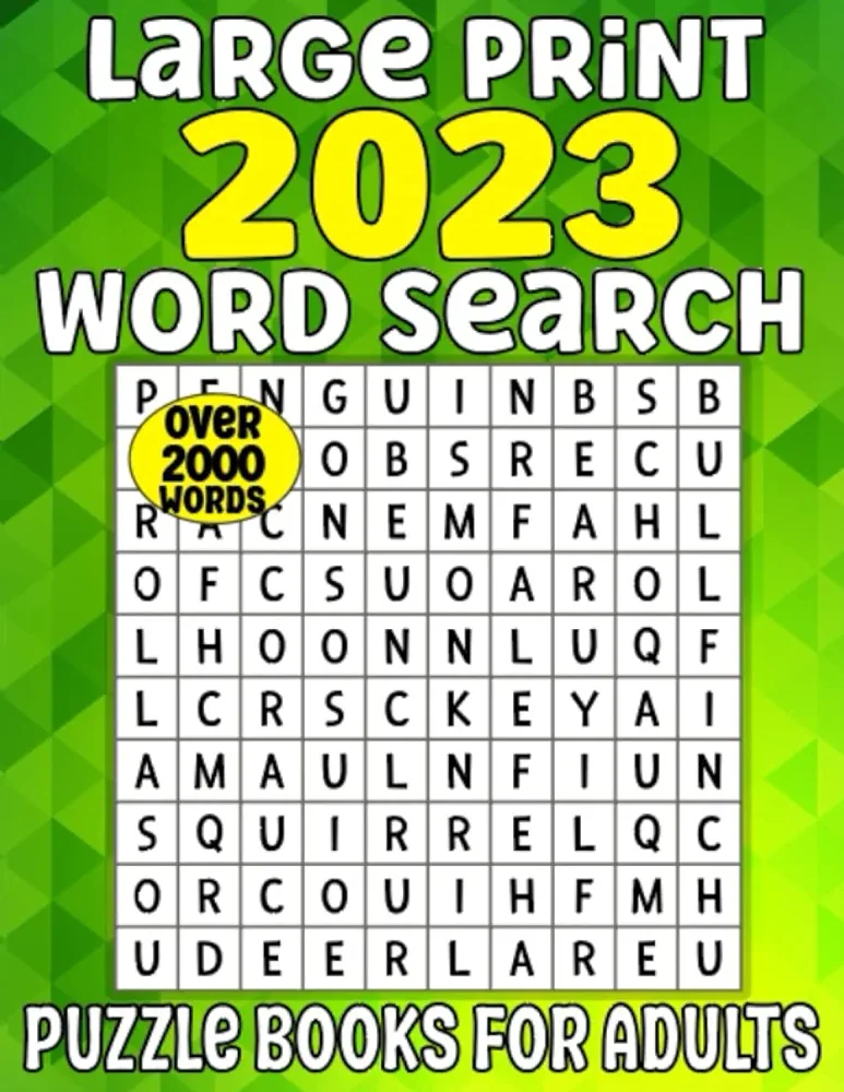 2023 Word Search Large Print Puzzle Books for Adults: 100 Large Print Word Search Puzzle Book for Seniors, Adults & Teens. Themed Word Find Puzzles. Activity Book & Brain Games for Adults