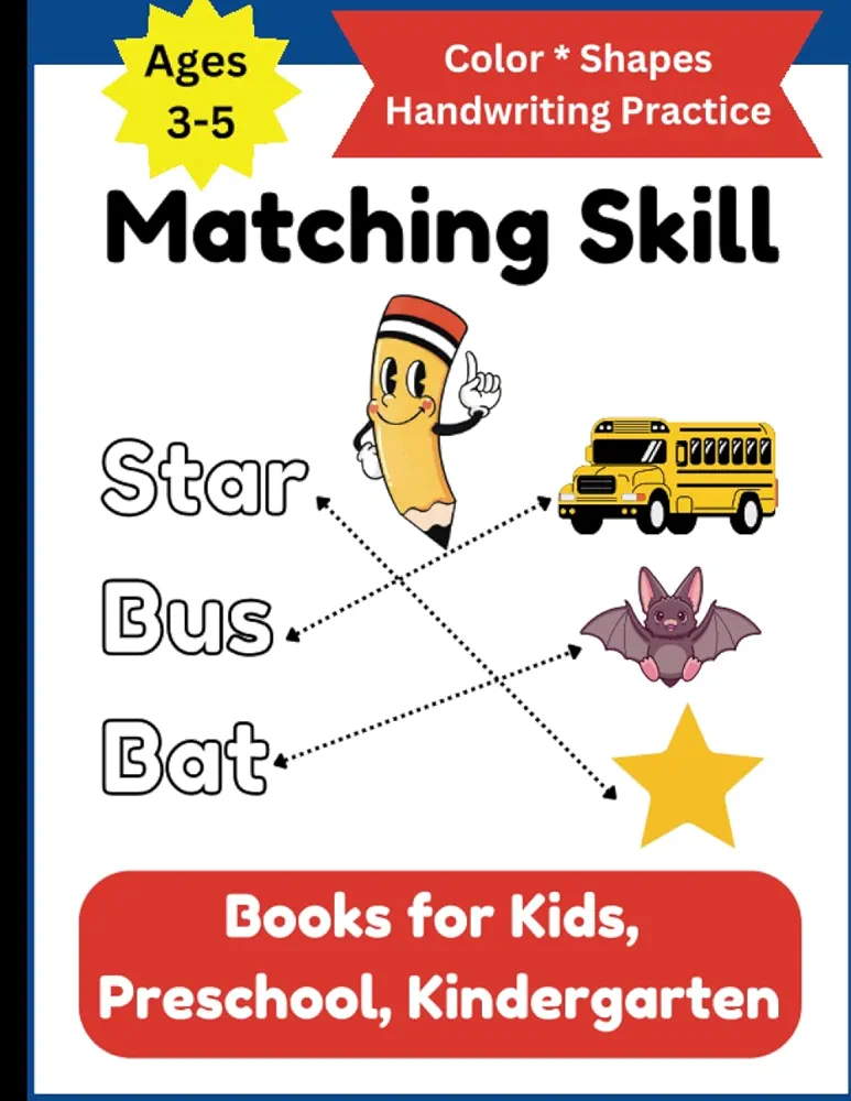 Matching Book for Kids Ages 3-5, Matching Skill: Color Shapes Sight Words Handwriting Practice Paper for Kids, Preschool, Kindergarten (Play and ... Activity Books to prevent Summer Slide/Slip)