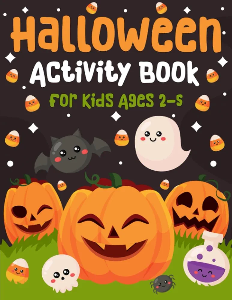 Halloween Activity Book for Kids Ages 2-5: A Fun Halloween Workbook for Children With Coloring Pages, Learning Games, Mazes, Shadow Matching, and a Lot More Fun for Toddlers & Preschoolers