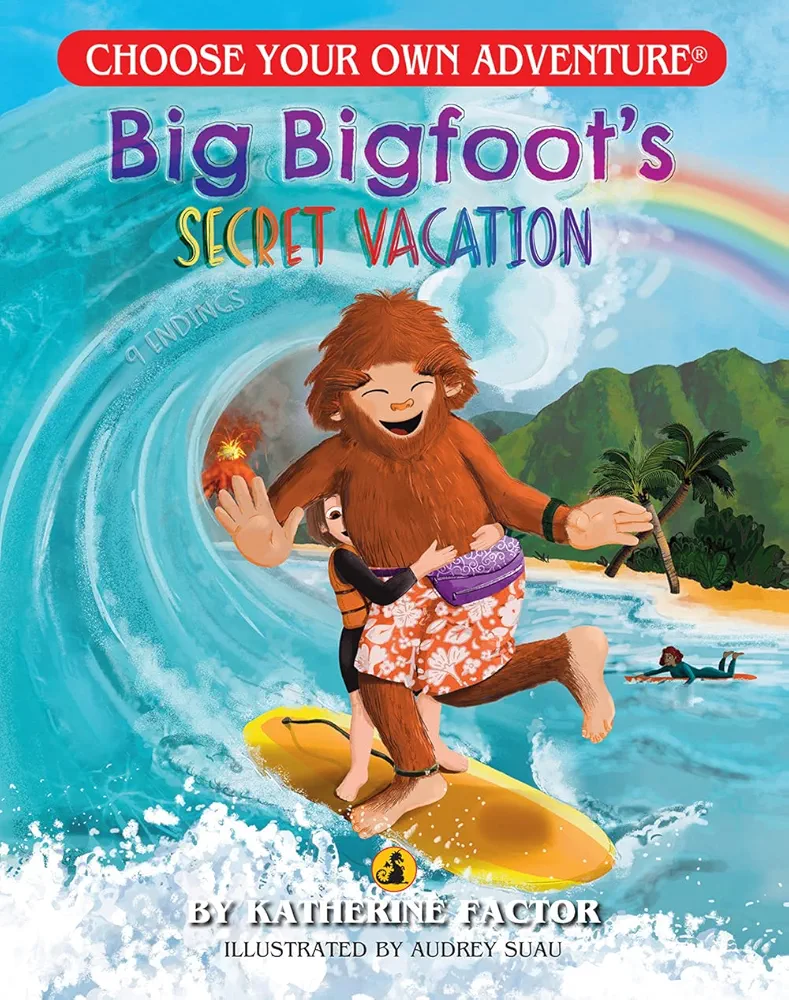 Big Bigfoot's Secret Vacation (Choose Your Own Adventure - Dragonlark) (Choose Your Own Adventure: Dragonlark Series)