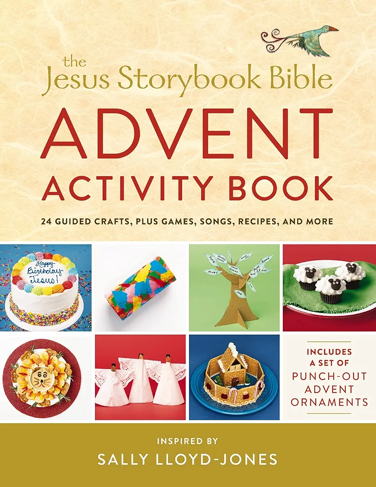 The Jesus Storybook Bible Advent Activity Book: 24 Guided Crafts, plus Games, Songs, Recipes, and More