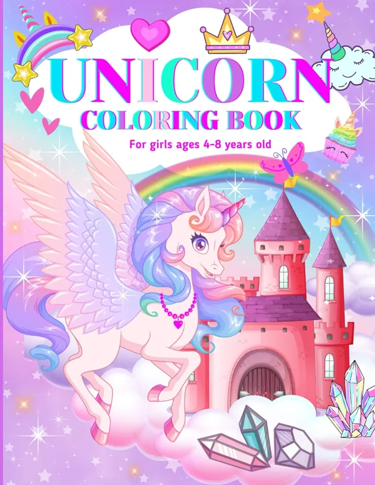 Unicorn Coloring Book For Girls Ages 4-8 Years Old: Cute Unicorn Coloring Book For Kids