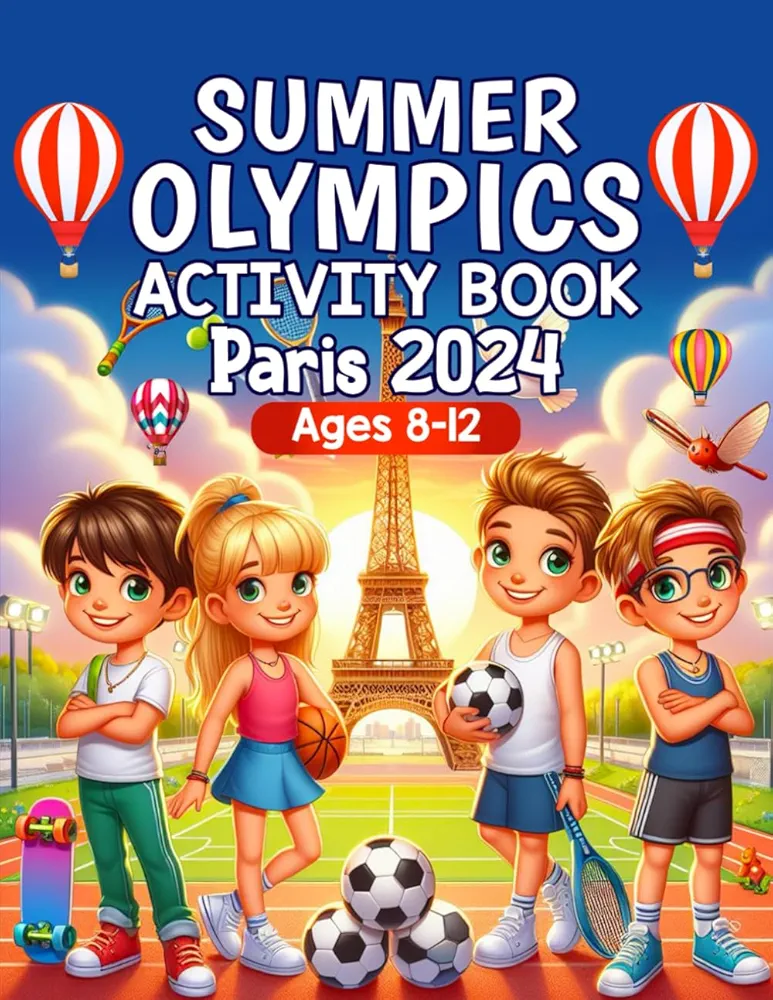 Summer Olympics Activity Book, Paris 2024: Children’s Activity Book for Kids aged 8-12, Word Searches, Mazes, Sudoku, Trivia, Word Scramble, Fun Facts, Colouring Pages and more!