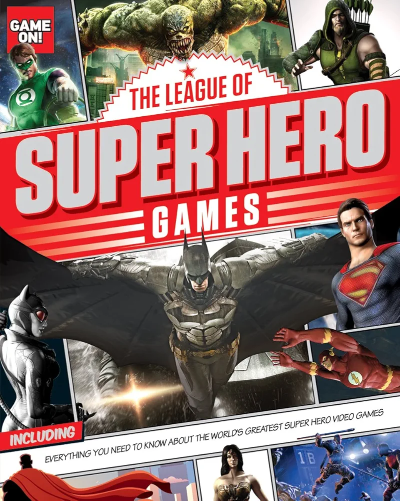 The League of Super Hero Games (Game On!)