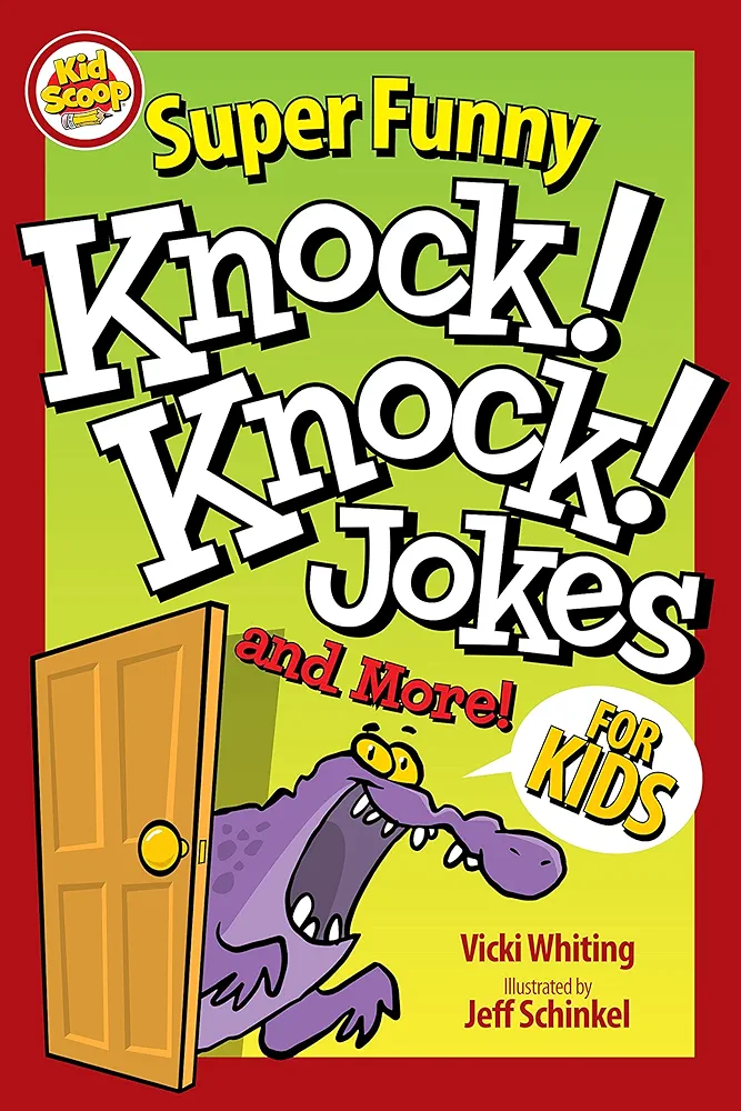 Super Funny Knock-Knock Jokes and More for Kids (Happy Fox Books) Over 200 Jokes, Puns, Matching Games, and Hilarious Illustrations - From Kid Scoop, for Children Ages 5-10 to Tell Friends and Parents