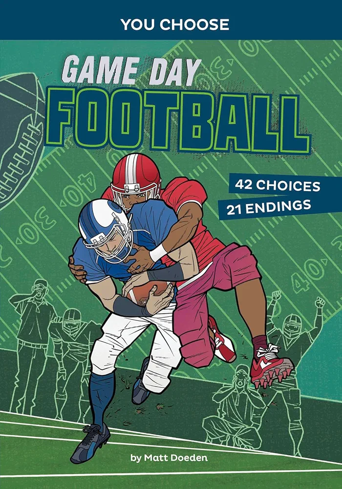 Game Day Football: An Interactive Sports Story (You Choose: Game Day Sports)