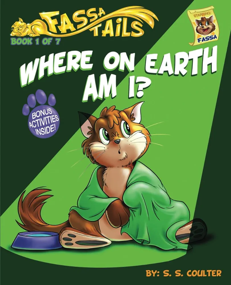 Where on Earth Am I?: An adventure book series with fun activities to teach lessons and keep kids off screens. (The Fassa Tails)