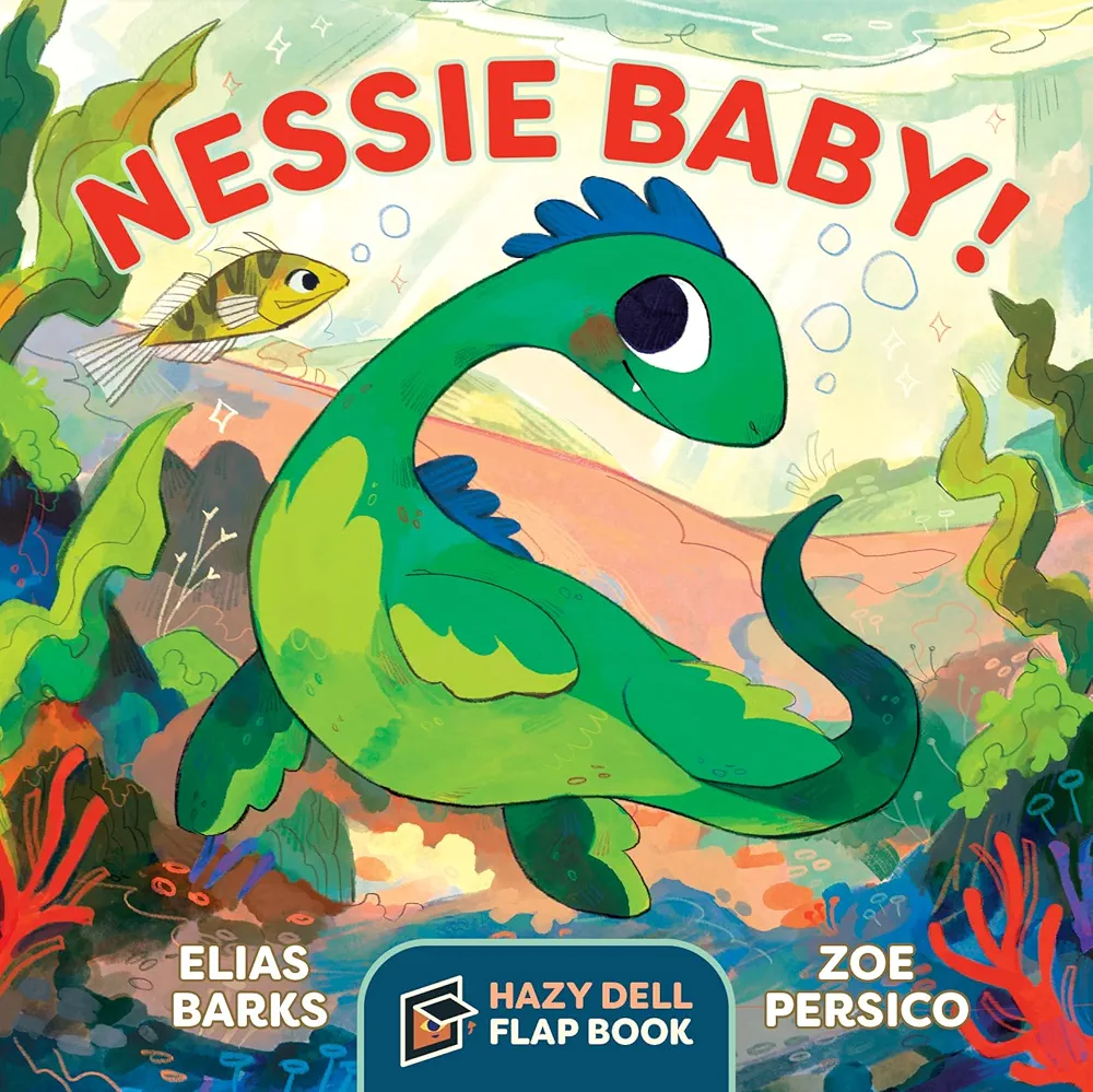 Nessie Baby!: A Hazy Dell Flap Book (Hazy Dell Flap Book, 6)