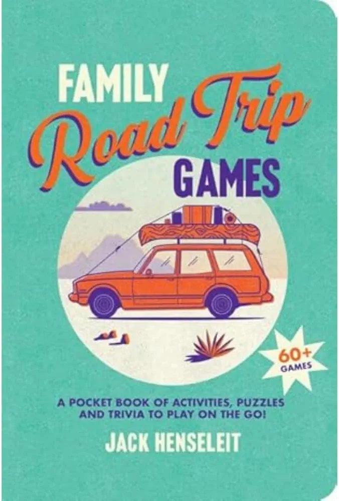 Family Road Trip Games: A Pocket Book of Games, Puzzles, Activities and Trivia to Play on the Go