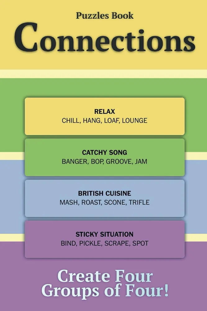 4 Connections Puzzle Book: 200 Puzzles, A challenging game to generate four groups of four words that share something in common, Puzzles and Solutions.