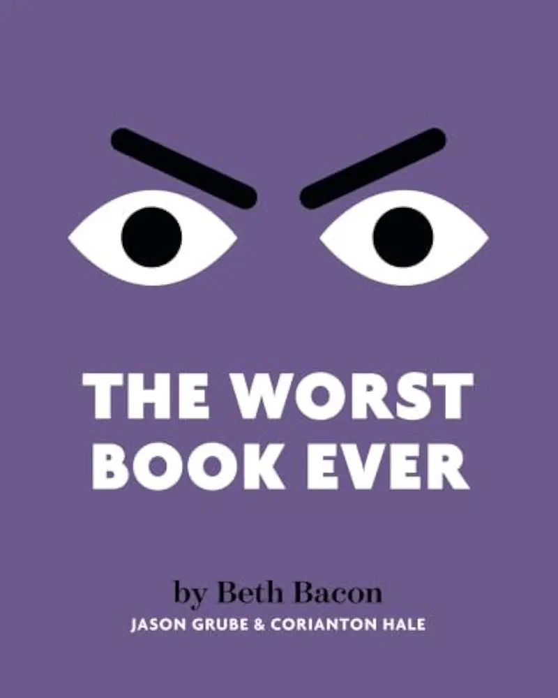 The Worst Book Ever: A funny, interactive read-aloud for story time