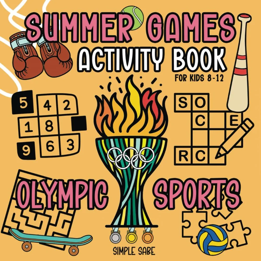 Summer Games Activity Book: Olympic Sports Puzzles and Games for Kids 8-12, including Crosswords, WordSearches, Mazes, Sudokus, Scrambles, and many more (Bold and Easy Coloring Books)