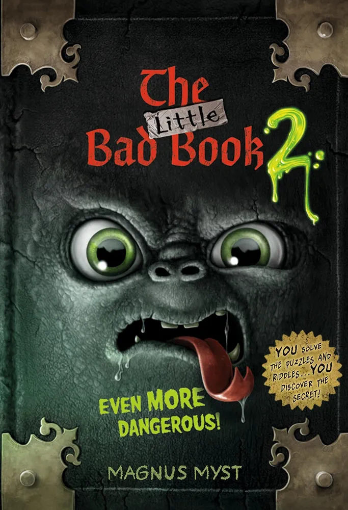 The Little Bad Book #2: Even More Dangerous! (THE LITTLE BAD BOOK SERIES)