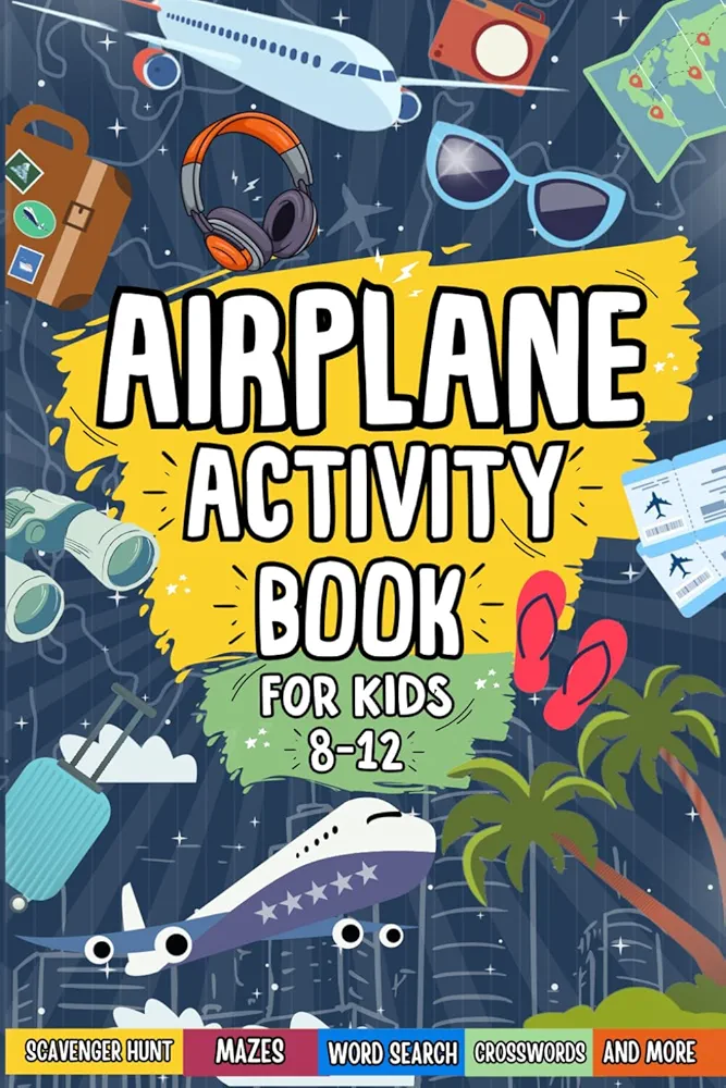 Airplane Activity Book For Kids Ages 8-12: Perfect For Travel Trips | Includes Mazes, Word Searches, Sudoku, Crosswords And More!