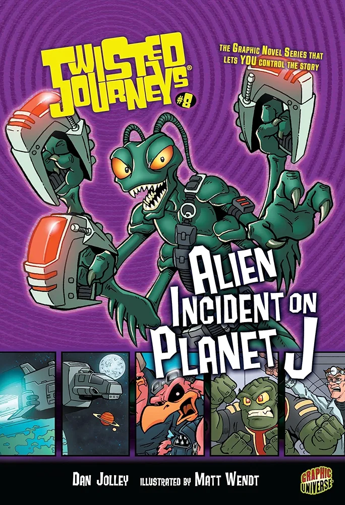 Alien Incident on Planet J: Book 8 (Twisted Journeys ®)