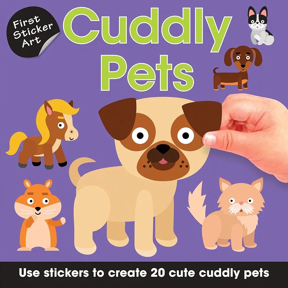 First Sticker Art: Cuddly Pets: Color By Stickers for Kids, Make 20 Animal Pictures! (Independent Art Activity Book for Ages 3+)