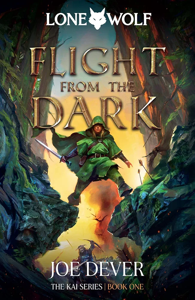 Flight from the Dark: Kai Series (1) (Lone Wolf)