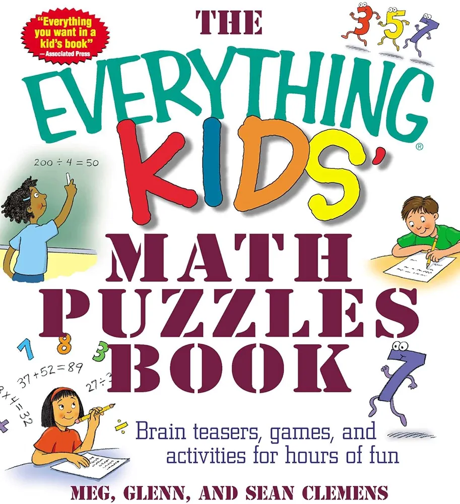 The Everything Kids' Math Puzzles Book: Brain Teasers, Games, and Activities for Hours of Fun (Everything® Kids Series)