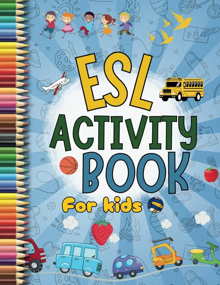 ESL Activity book for kids: ESL teaching materials for kids ,Great for esl teacher supplies and word games book. Vocabulary book ... Learning english for kids (Activity books for kids)