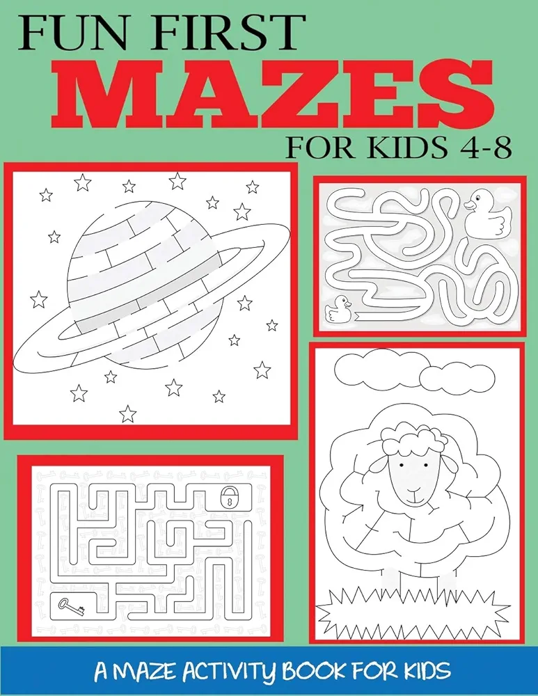 Fun First Mazes for Kids 4-8 (Maze Books for Kids)