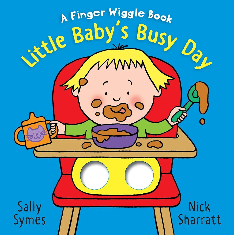 Little Baby's Busy Day: A Finger Wiggle Book (Finger Wiggle Books)